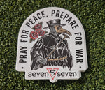 Pray for peace, prepare for war sticker